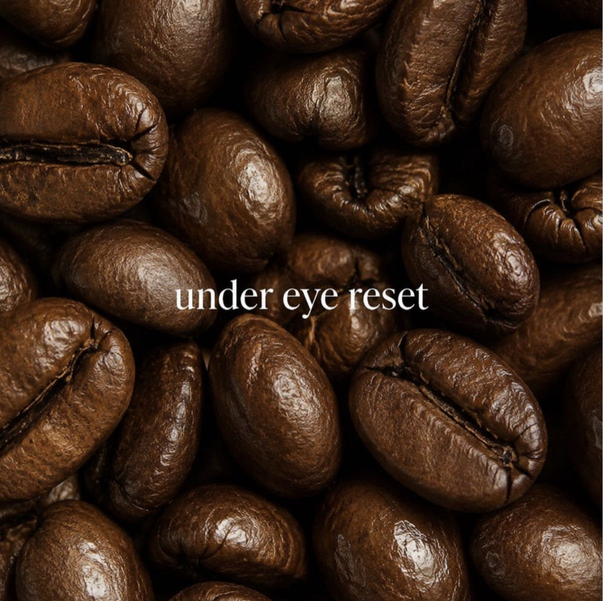 Under Eye Reset | Coming Soon